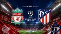 Şampiyonlar Ligi'nin dev kapışması: Liverpool-Atletico Madrid bu akşam ekranlarda